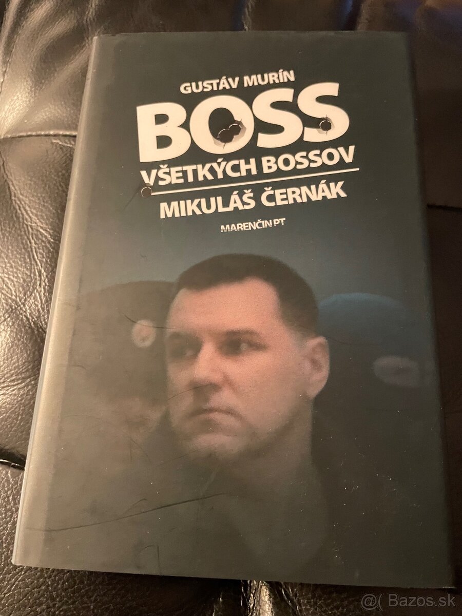 Gustáv Murín - Boss všetkých bossov Mikuláš Cernak