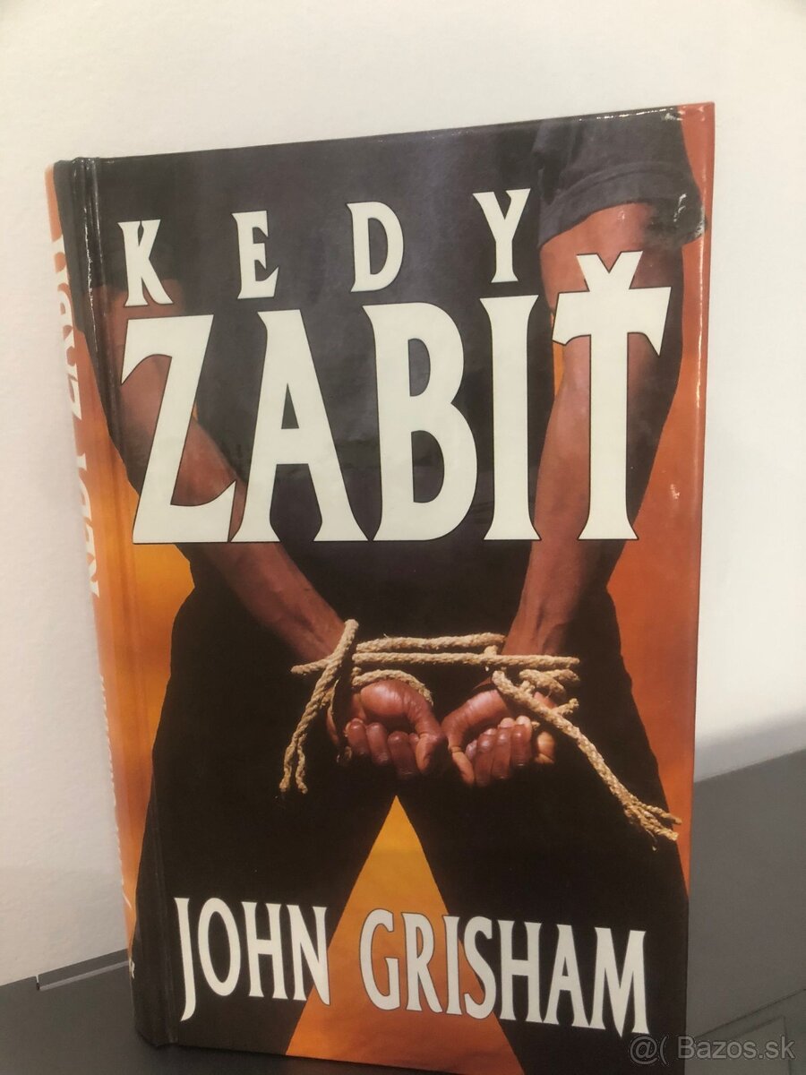 Kedy zabiť John Grisham