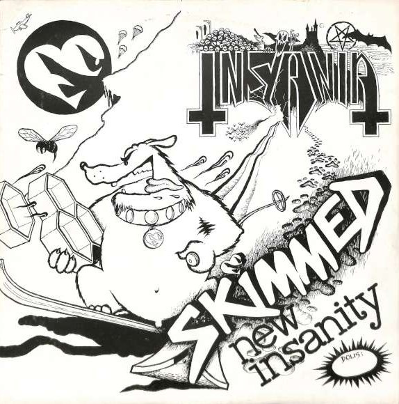 Skimmed (Insania) - New insanity