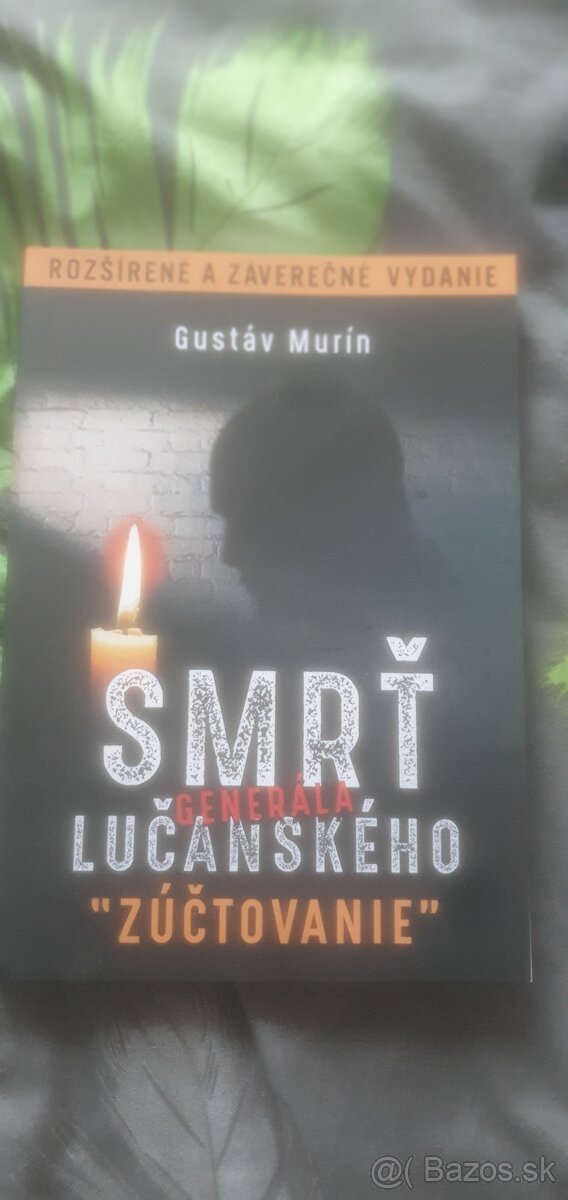 Kniha smrt Generála Lucanskeho 3 vydanie.