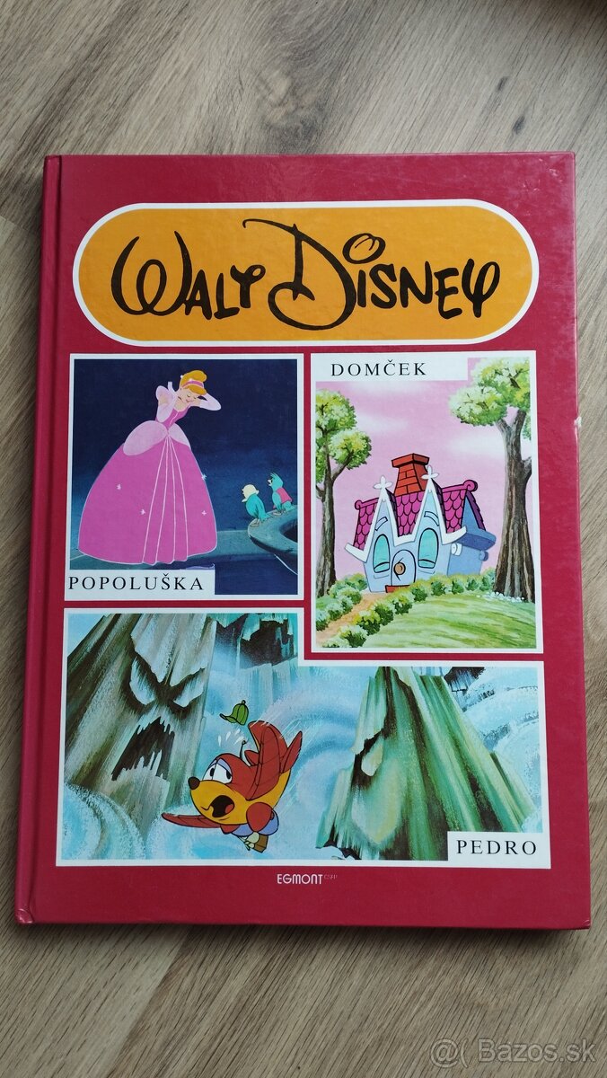 Walt Disney: Domček, Popoluška, Pedro