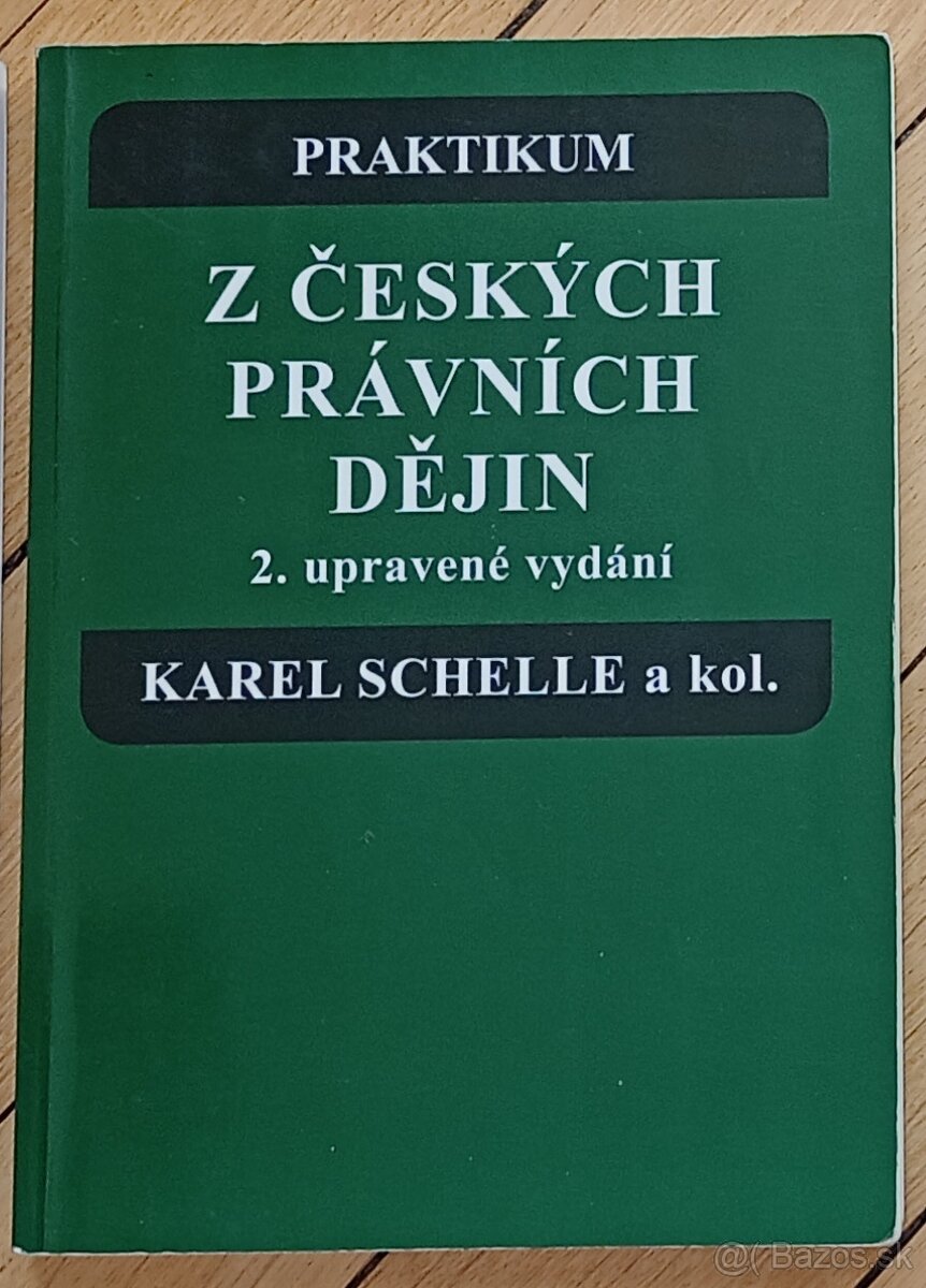 Praktikum z českých právních dějin - Karel Schelle a kol.