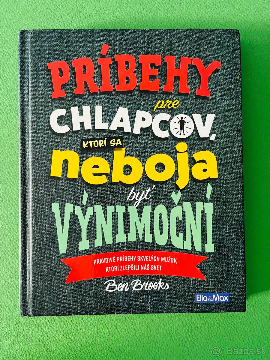 Kniha: Príbehy chlapcov, ktorí sa neboja byť výnimoční