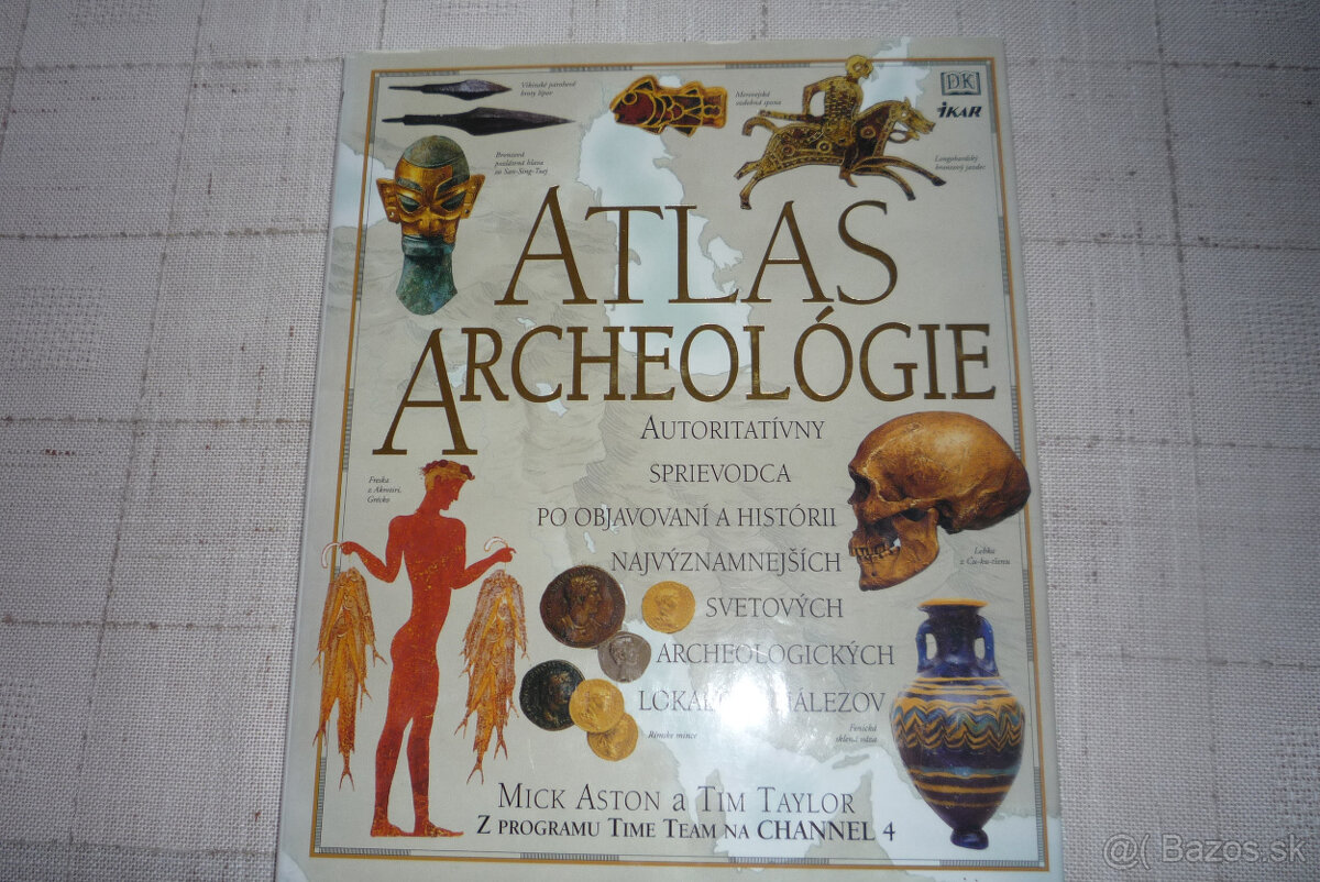 ATLAS ARCHEOLÓGIE,BRÁNY BOHOV,PRÍRODNÉ DIVY SVETA