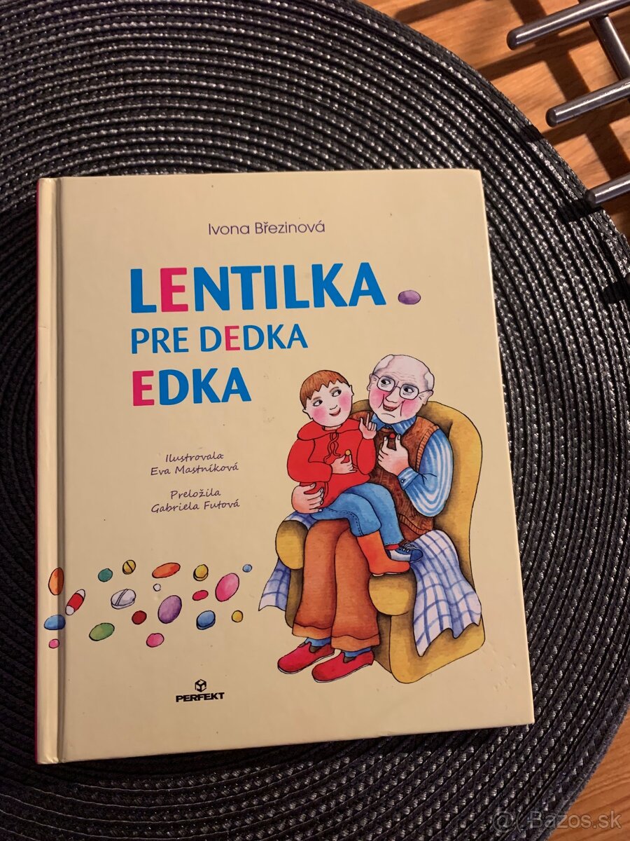 Detská kniha Lentilka pre dedka Edka 7+