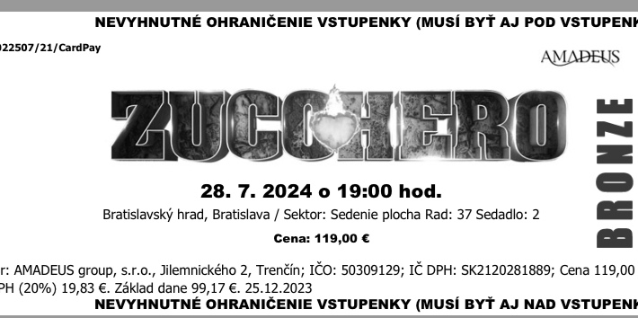 PREDÁM 2 LÍSTKY NA KONCERT ZUCCHERO 28.7. NA HRADE V BA