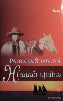 Hľadači opálov - Patricia Shaw