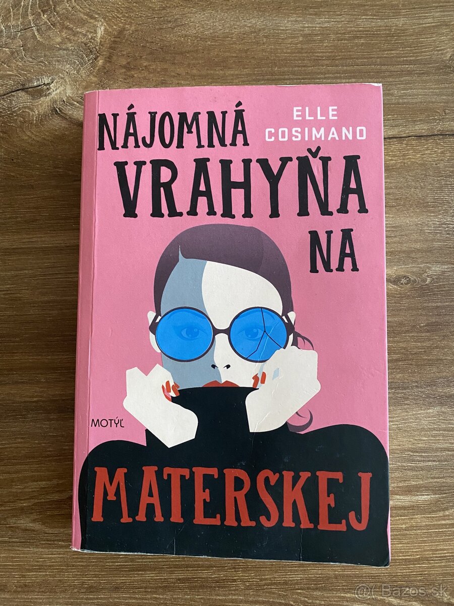 Elle Cosimano- Nájomná vrahyňa na materske