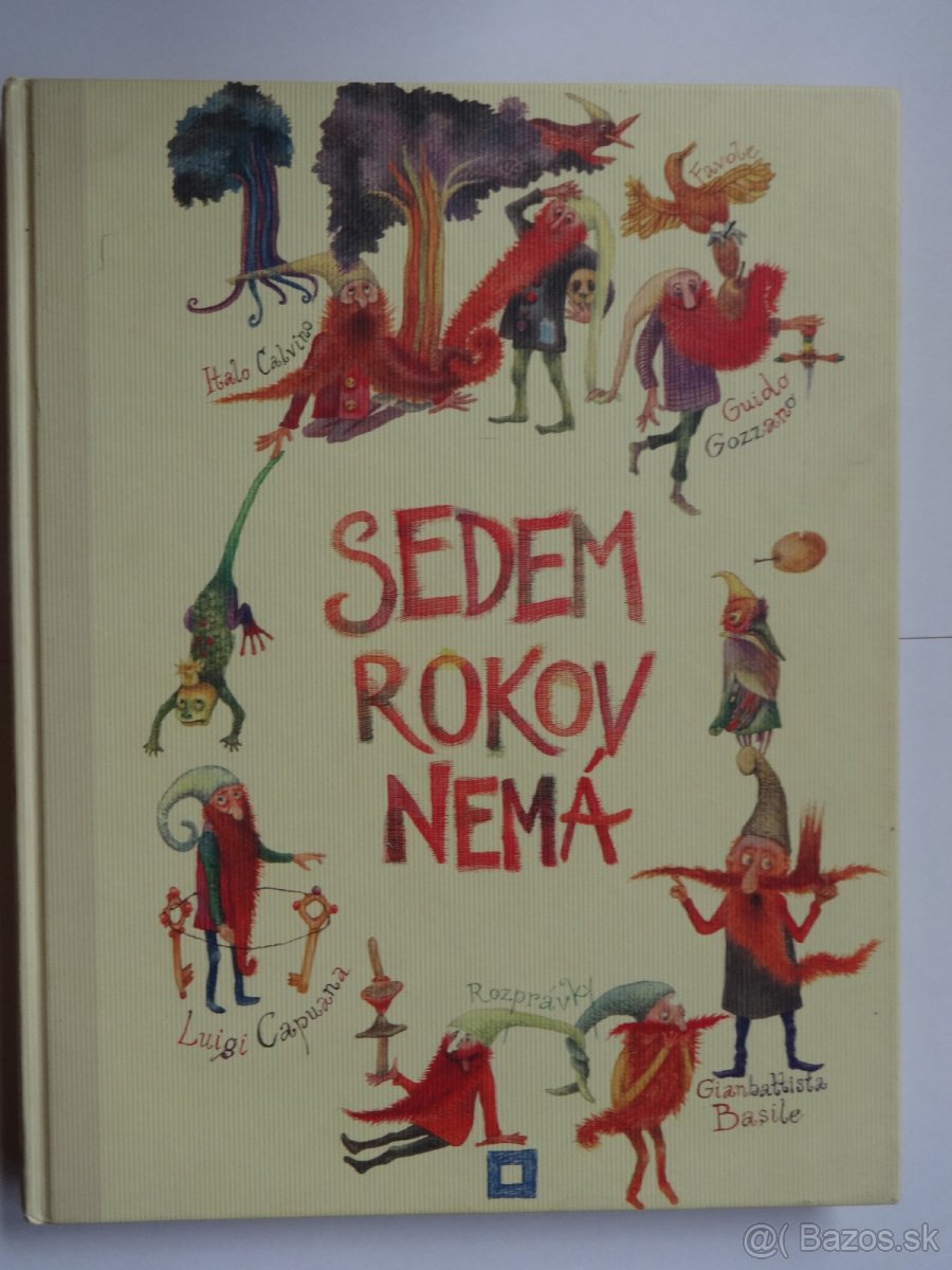 SEDEM ROKOV NEMÁ