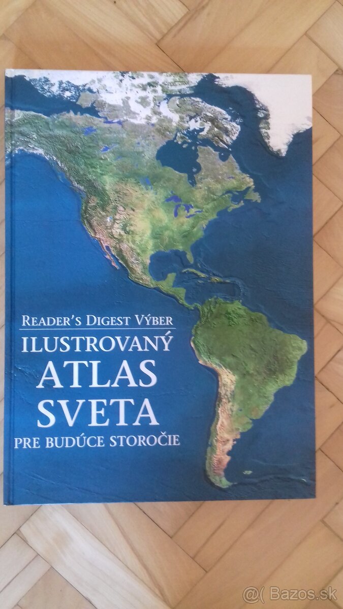 Ilustrovaný atlas sveta pre budúce storočie