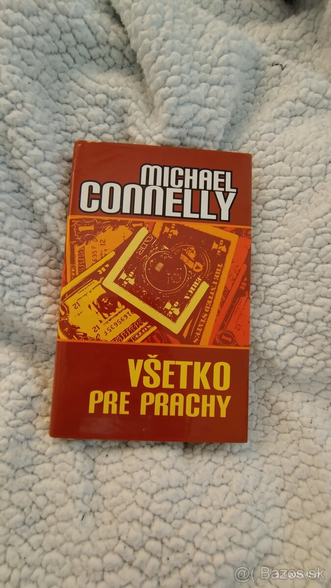 Michael Connelly - Všetko pre prachy