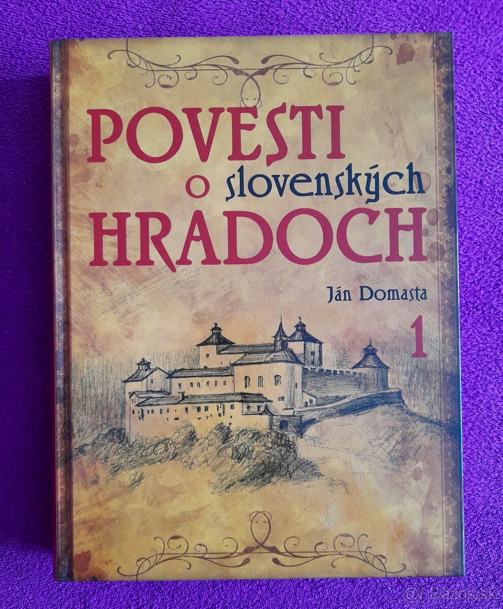 Kniha-Ján Domasta-Povesti o slovenských hradoch 1.