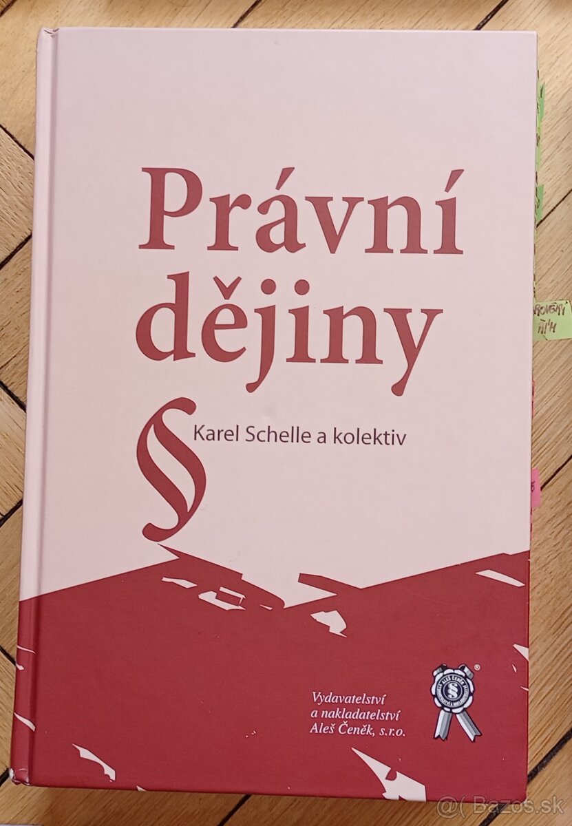 Právní dějiny - Karel Schelle a kolektív