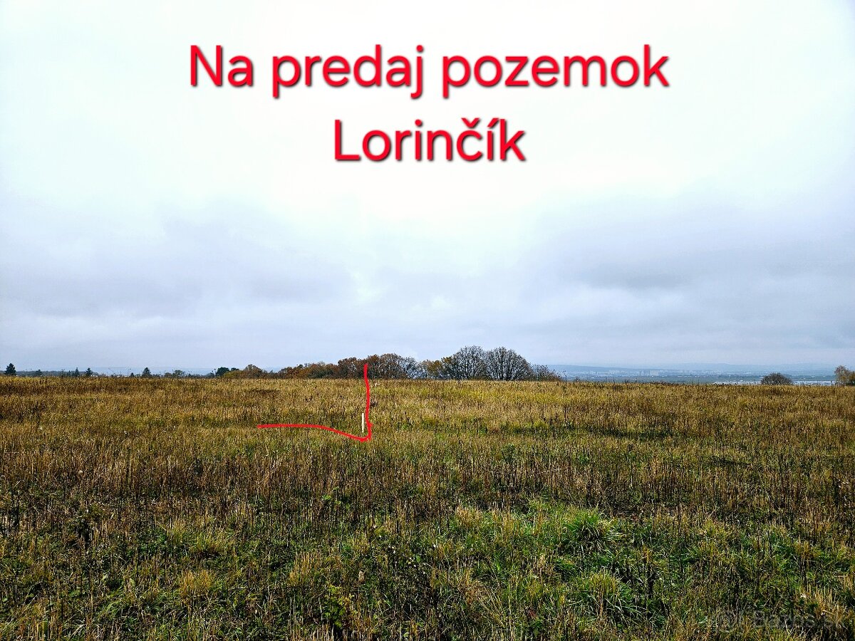 Na predaj pozemok Lorinčík