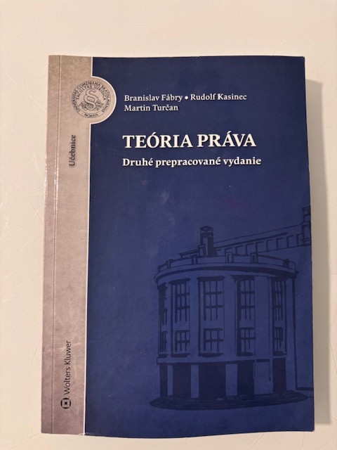 UK BA - PF - Teória práva - Fábry, Kasinec, Turčan