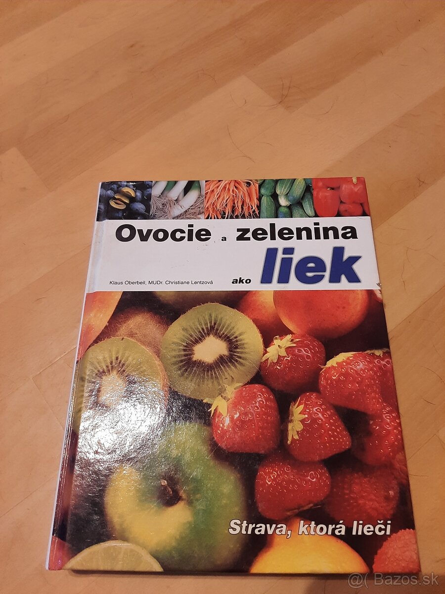 Ovocie a zelenina ako liek