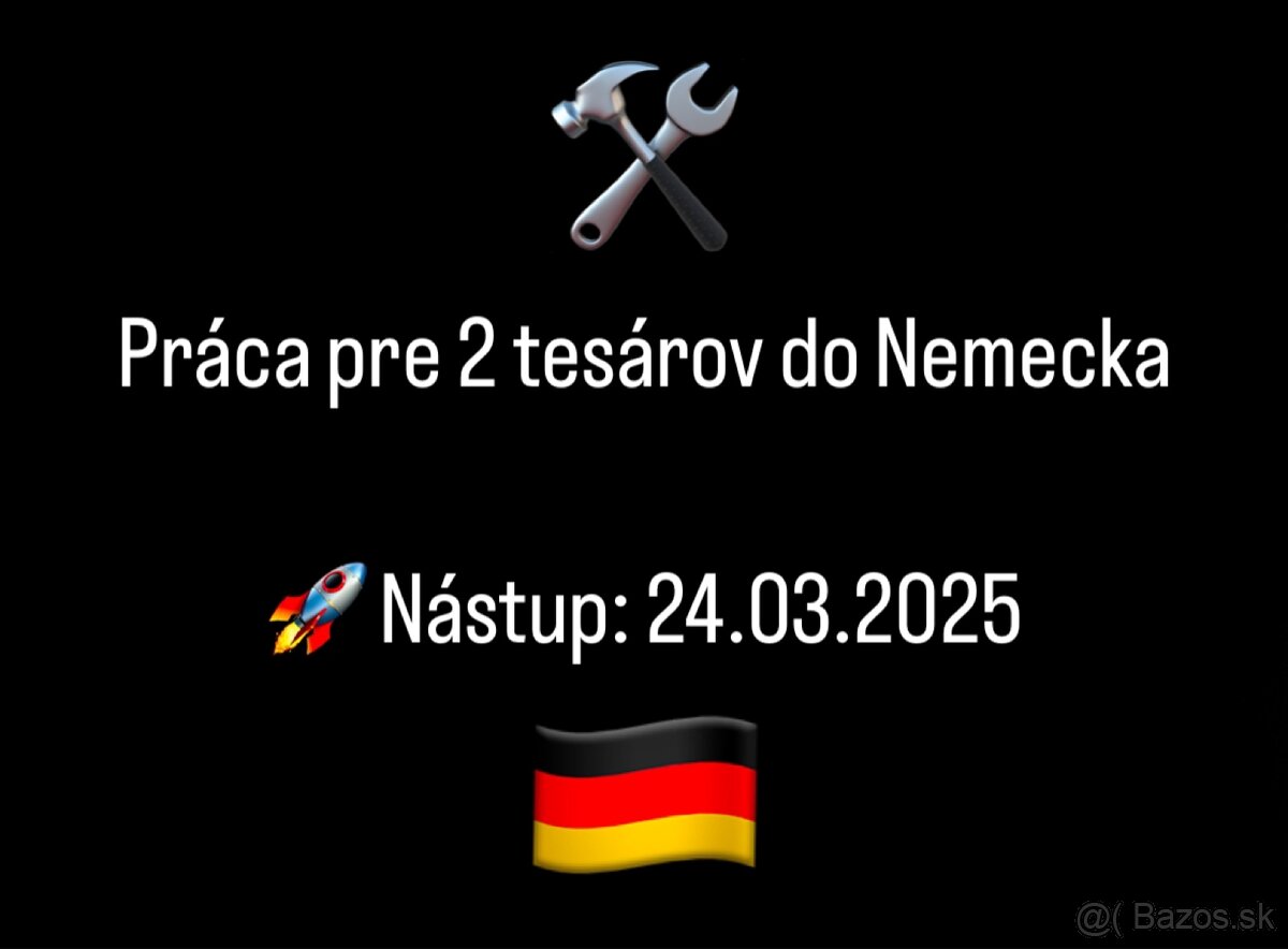 🔨 Hľadáme 2 tesárov do Nemecka 🇩🇪