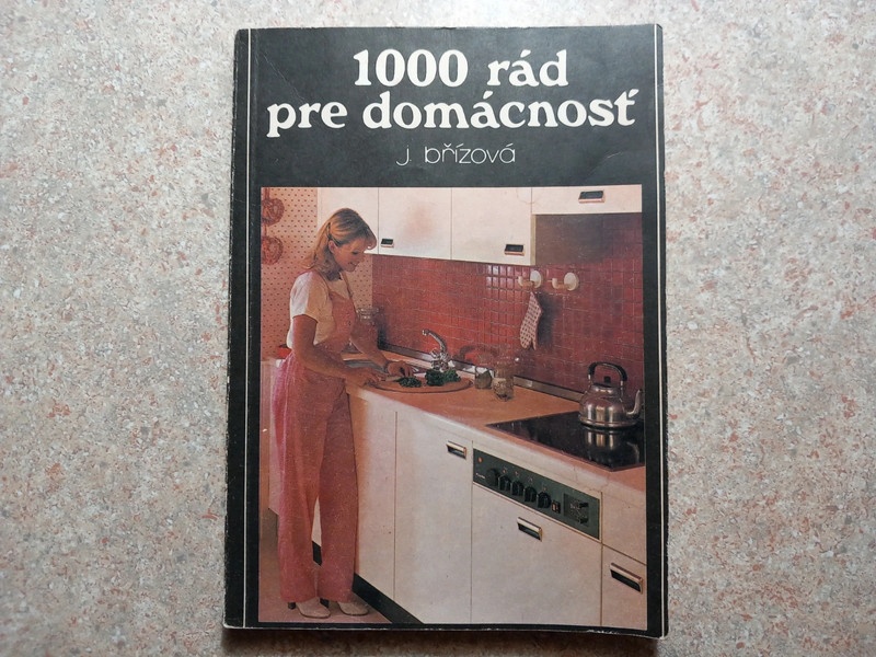 1000 rád pre domácnosť - stará kniha z roku 1985