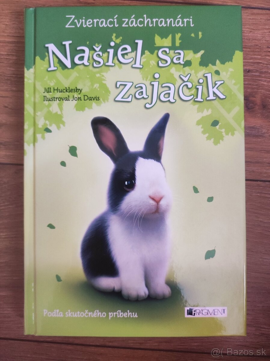 Kniha  Zvierací záchranári - Našiel sa zajačik