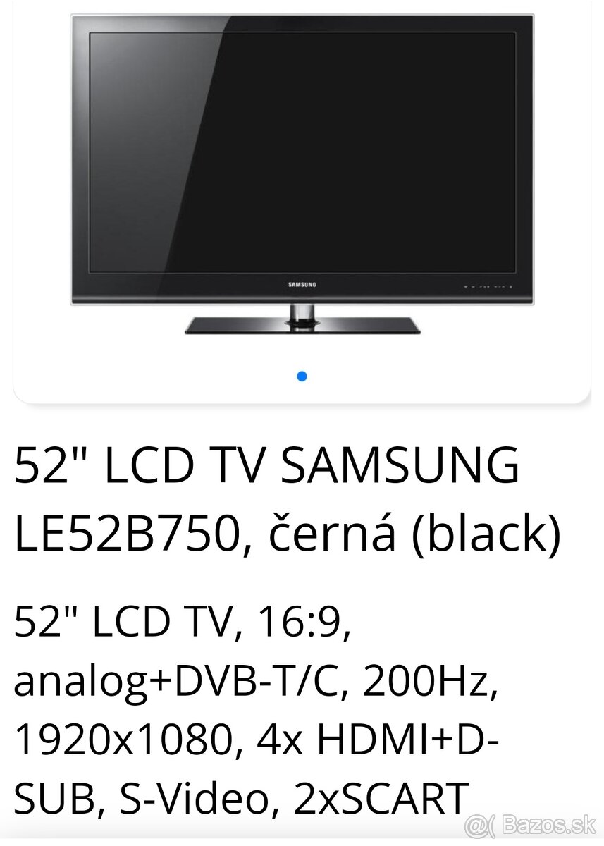 Samsung 52" LCD full HD