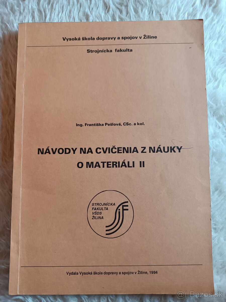 Skriptá „Návody na cvičenia z náuky o materiály 2“ - 1994