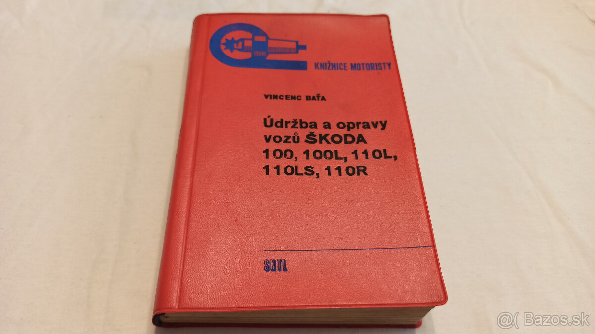 ŠKODA 100 - 110 - 110R kniha údržba a opravy – manuál Š110R