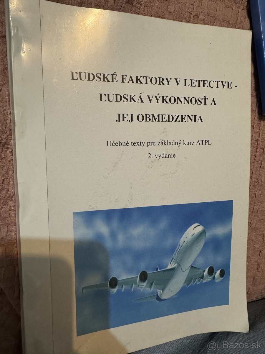 Ľudské faktory v letectve- Ľudská výkonnosť a jej obmedzenia