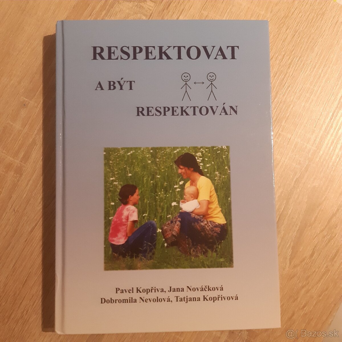 Respektovat a být respektován