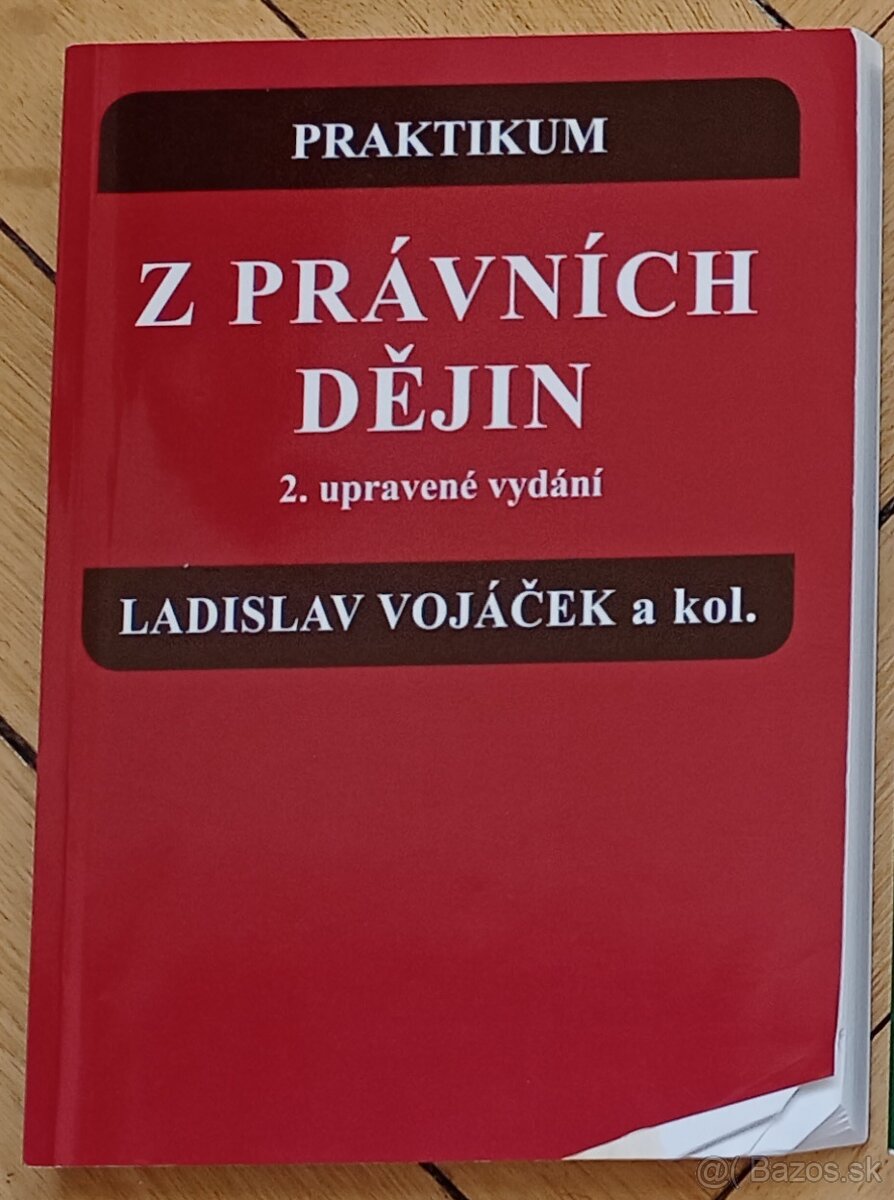 Praktikum z právních dějin - Ladislav Vojáček a kol.