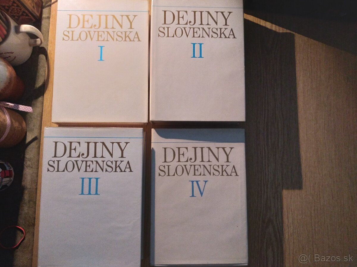 Dejiny Slovenska I.- IV.