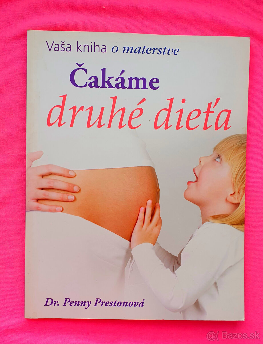 Čakáme druhé dieťa.