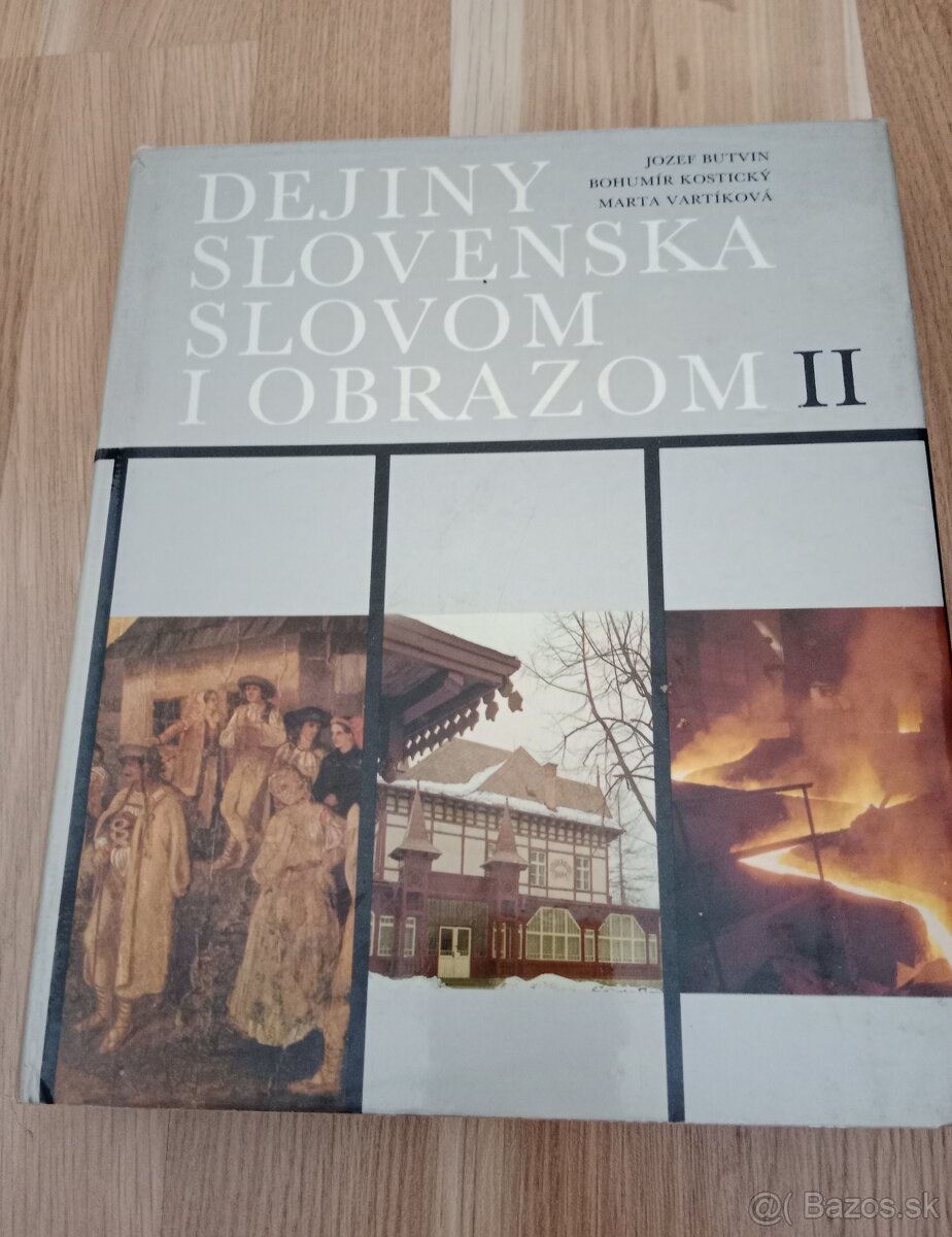 Dejiny Slovenska slovom i obrazom II