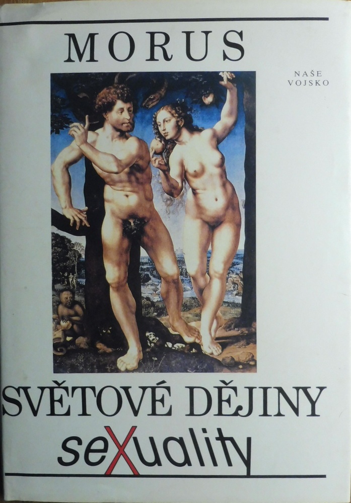 Morus / Světové dějiny sexuality