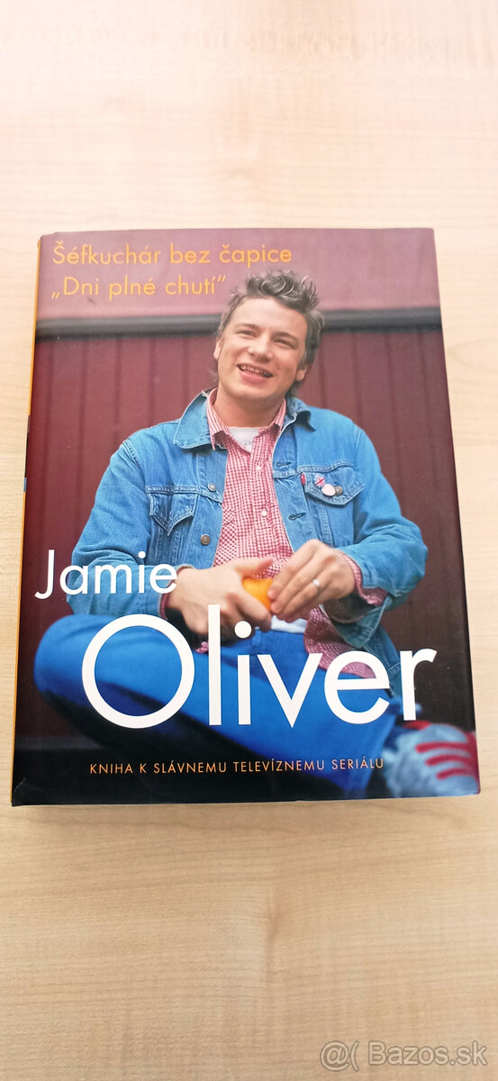 Kniha Jamie Oliver - Šéfkuchár bez čapice "Dni plné chuti"