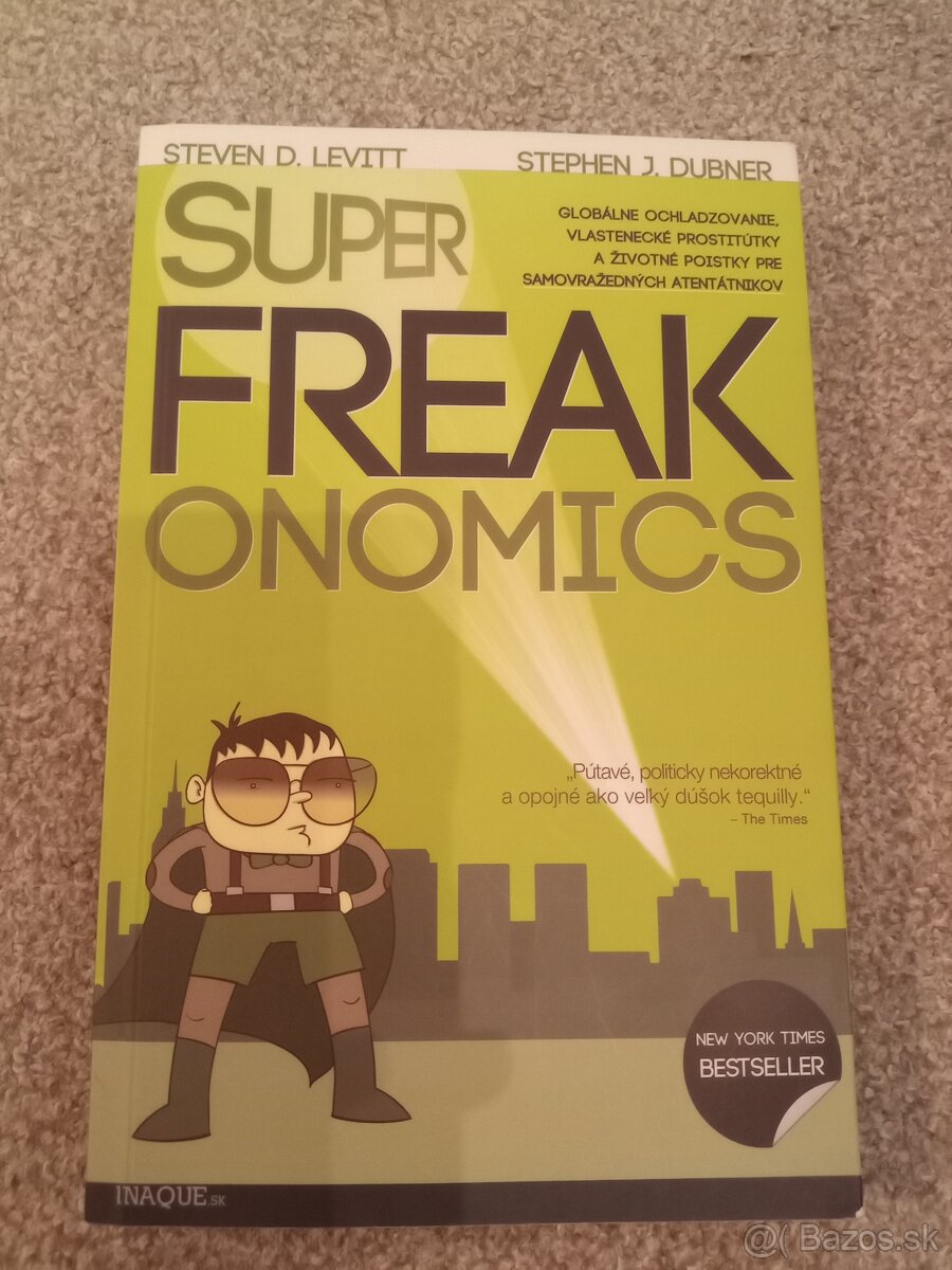 Levitt, Dubner - Super Freakonomics