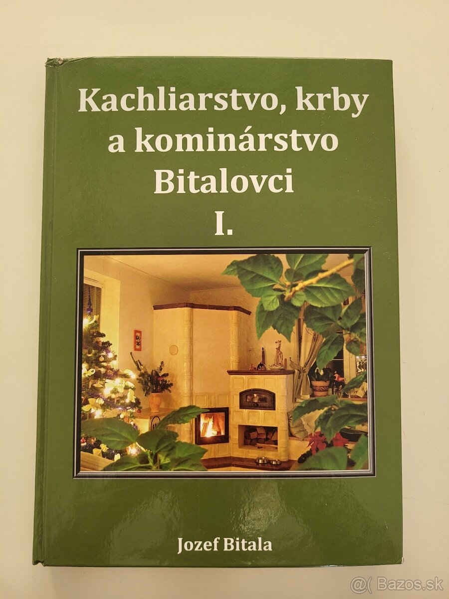 Kachliarstvo, krby a kominárstvo Bitalovci I.