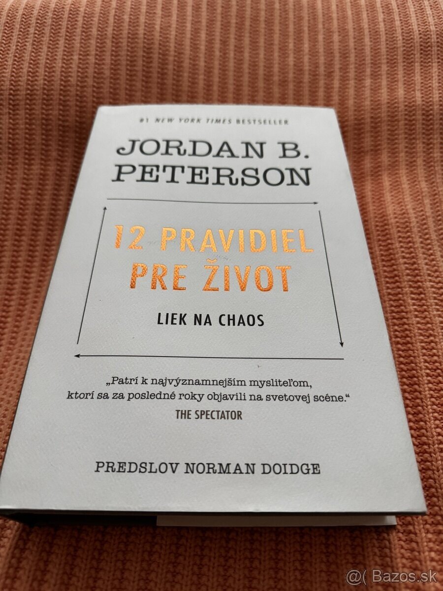 Kniha 12 pravidiel pre život - Jordan Peterson 