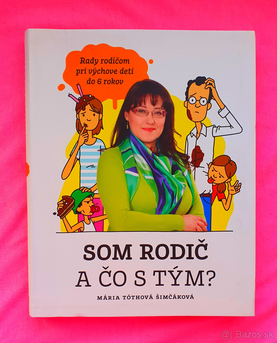 Som rodič a čo s tým?