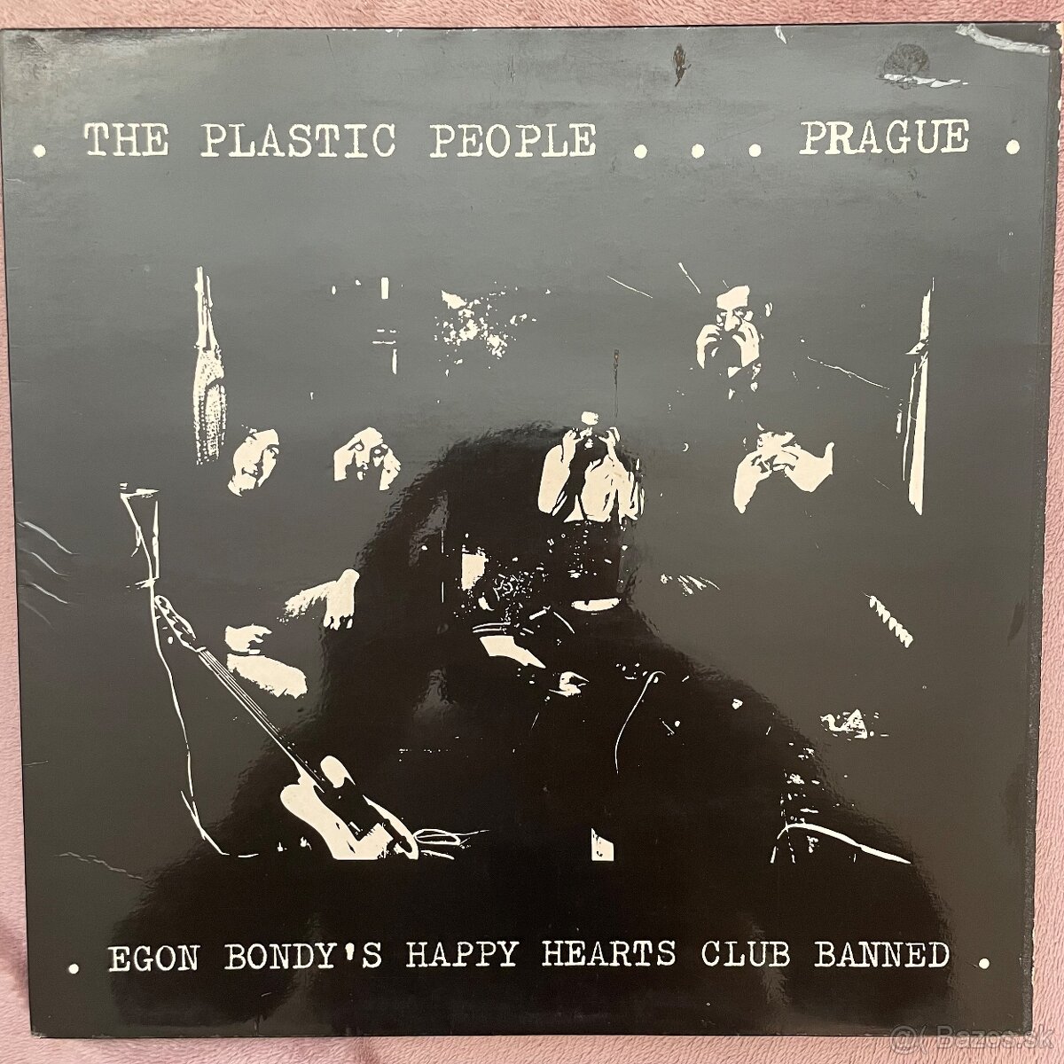 The Plastic People Egon Bondy's Happy Hearts Club Banned