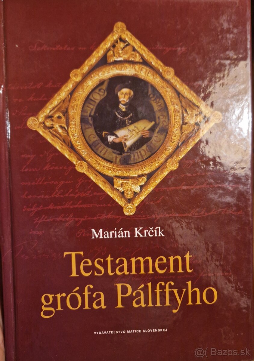 Testament grófa Pálffyho - Marián Krčík