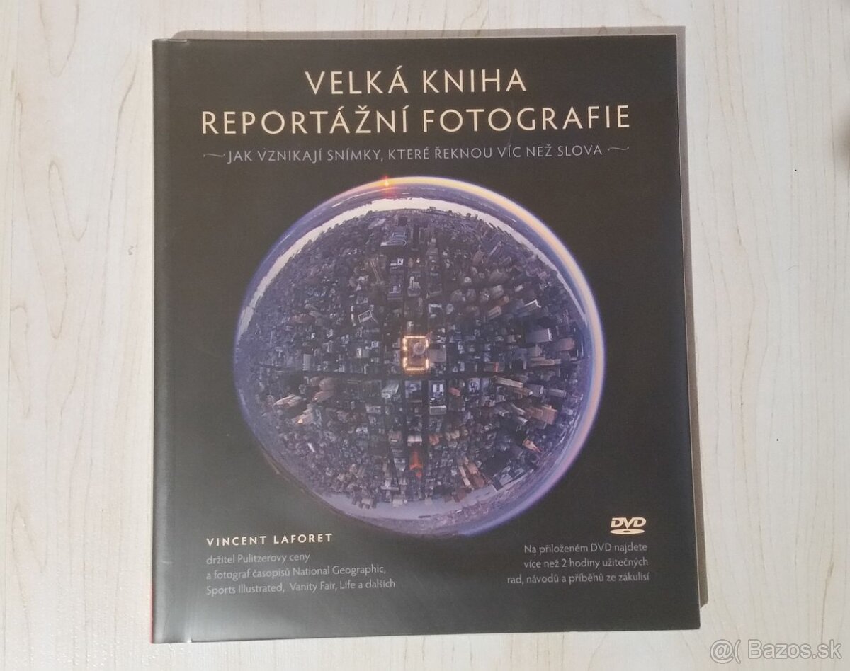 Laforet: Velká kniha reportažní fotografie