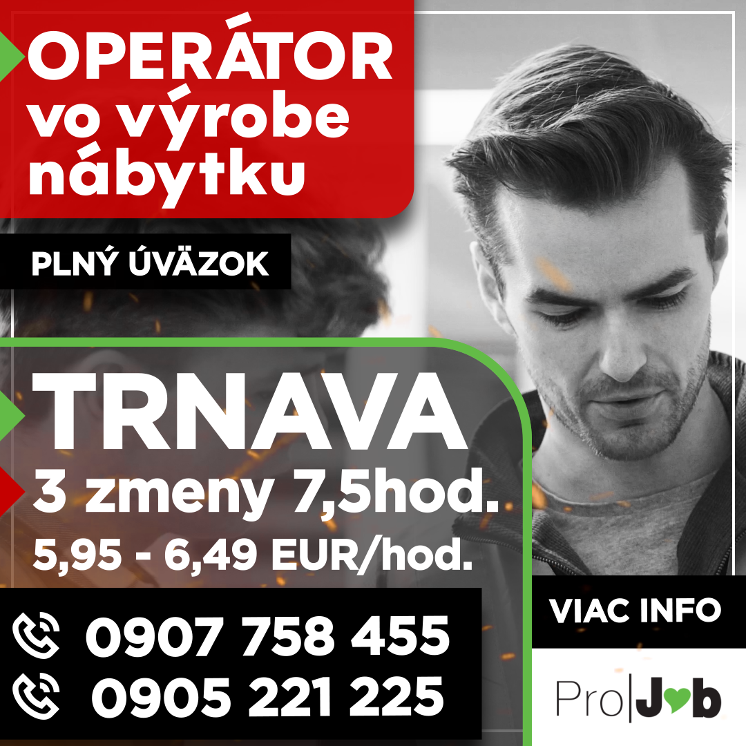 Operátor vo výrobe nábytku Trnava