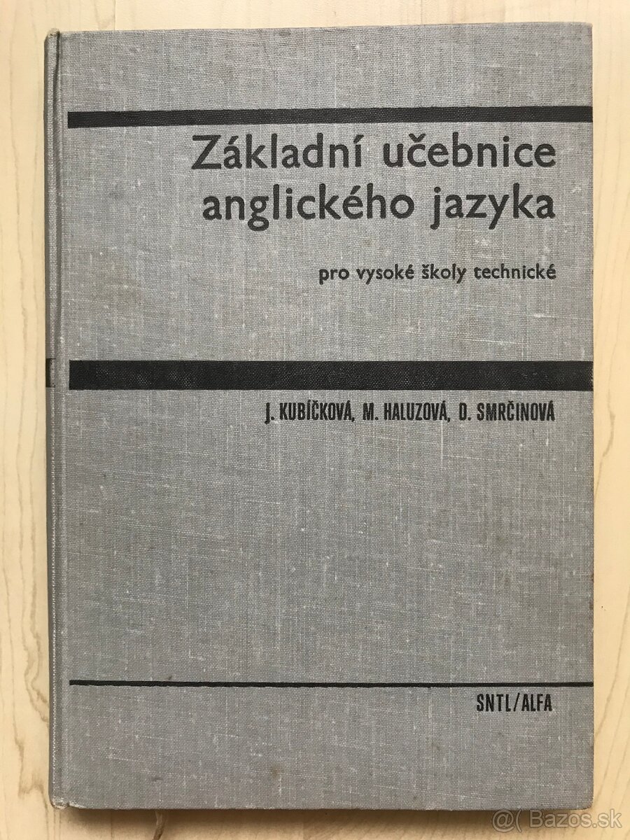 Základní učebnice anglického jazyka pro VŠ technické