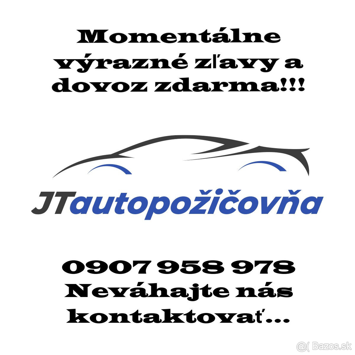 AUTOPOŽIČOVŇA / Výrazné zľavy