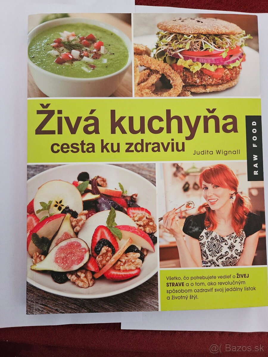 Živá kuchyňa, cesta ku zdraviu - Judita Wignall