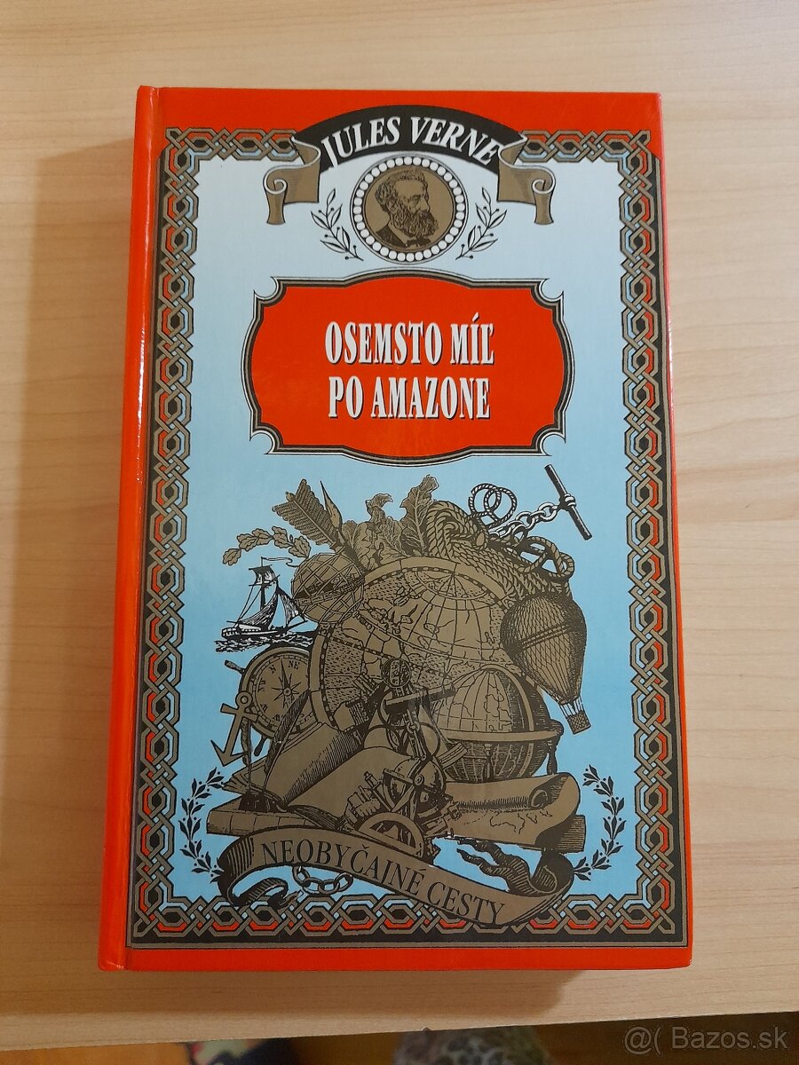 Jules Verne- Osemsto míľ po Amazone