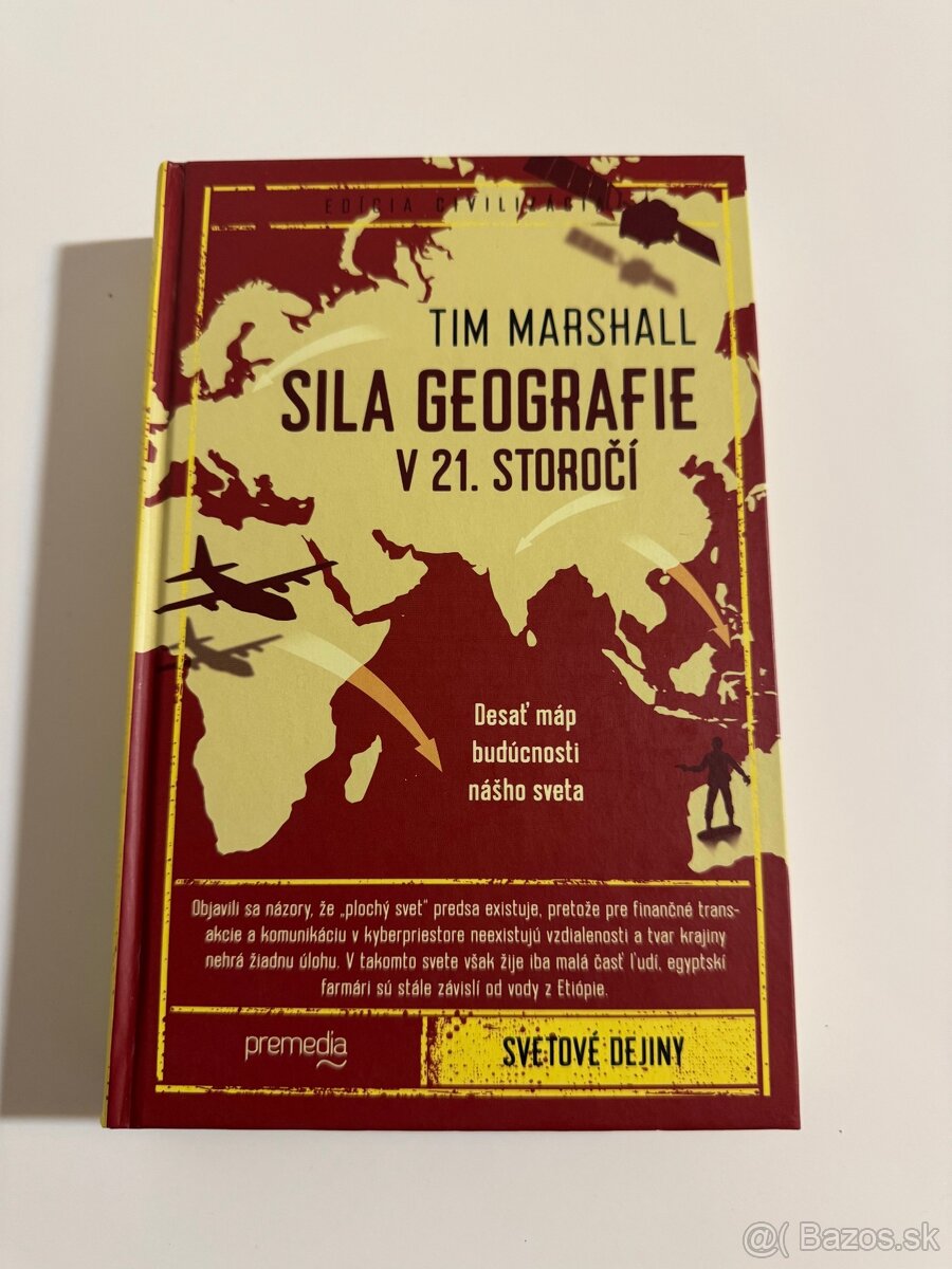 Sila geografie v 21. storočí - Tim Marshall