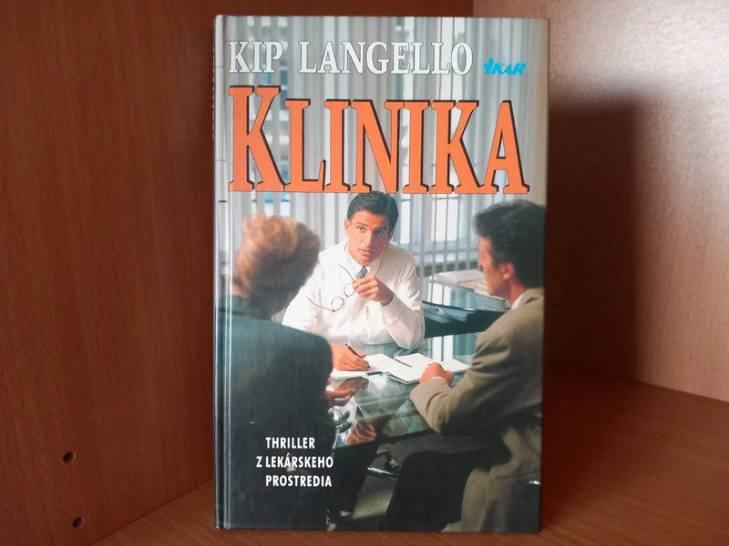 Klinika - od Kip Langello, vydanie 1997, veľmi pekný stav