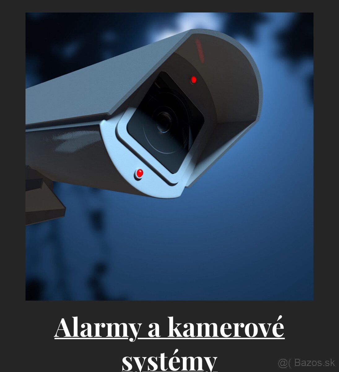 Alarmy a kamerové systémy