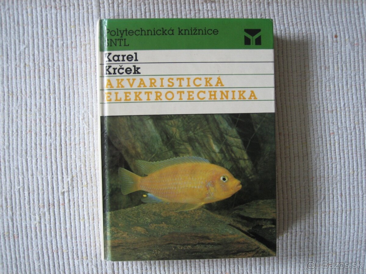 Akvaristicka elektrotechnika, Karel Krcek.